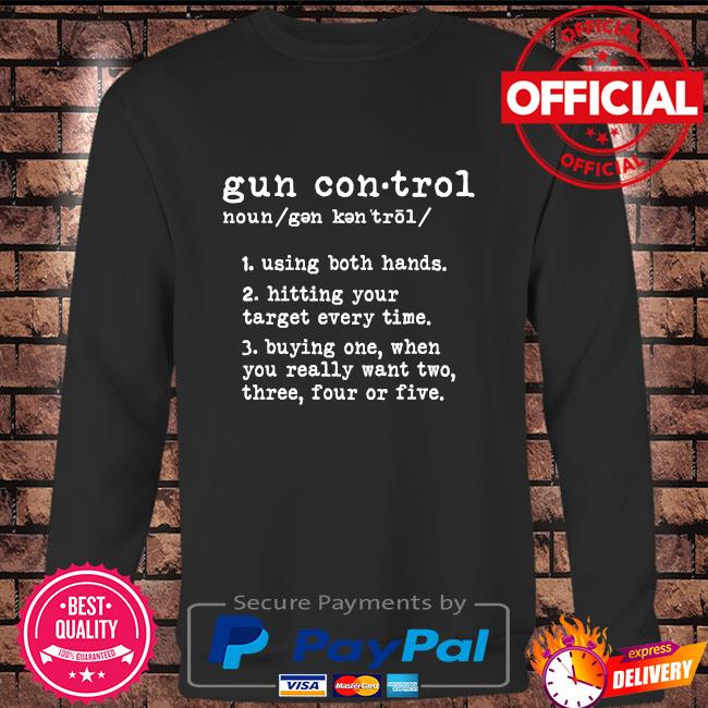 Gun Control Means Using Both Hands Second 2nd Amendment Hoodie Pullover Gun Control Means Using Both Hands Second 2nd Amendment Hoodie Pullover