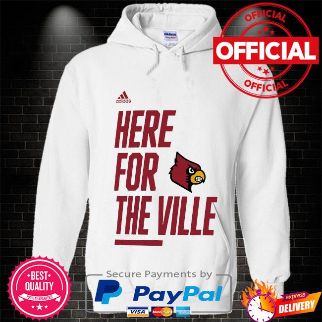 Official Louisville Cardinals For The Ville Shirt, hoodie, sweater, long  sleeve and tank top