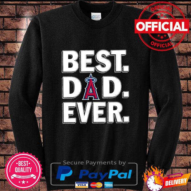 Official best dad ever MLB Los Angeles Angels logo 2023 T-shirt, hoodie,  sweater, long sleeve and tank top