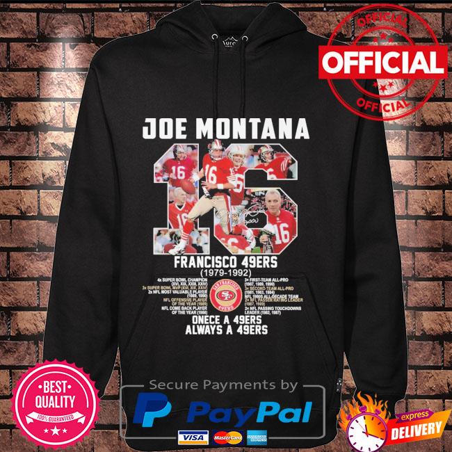 Joe Montana 16 Francisco 49ers 1979-1992 signature shirt