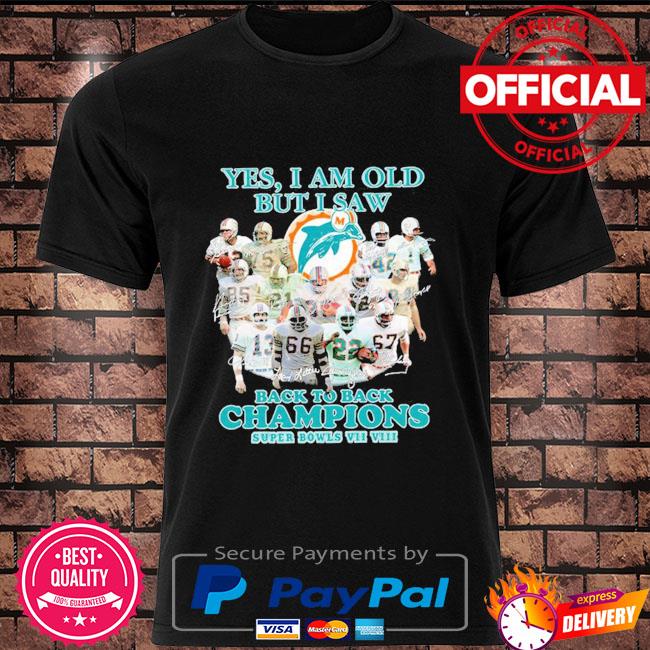Miami Dolphins yes I am old but I saw back to back Champions super