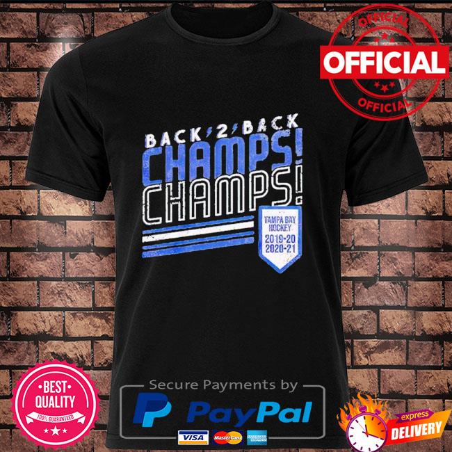 Tampa Bay Lightning Back 2 Back Champs Champs Shirt Hoodie Sweater Long Sleeve And Tank Top