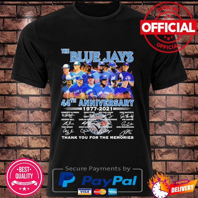 Official The Blue Jays 44th Anniversary 1977-2021 Thank You For The  Memories Shirt, hoodie, tank top