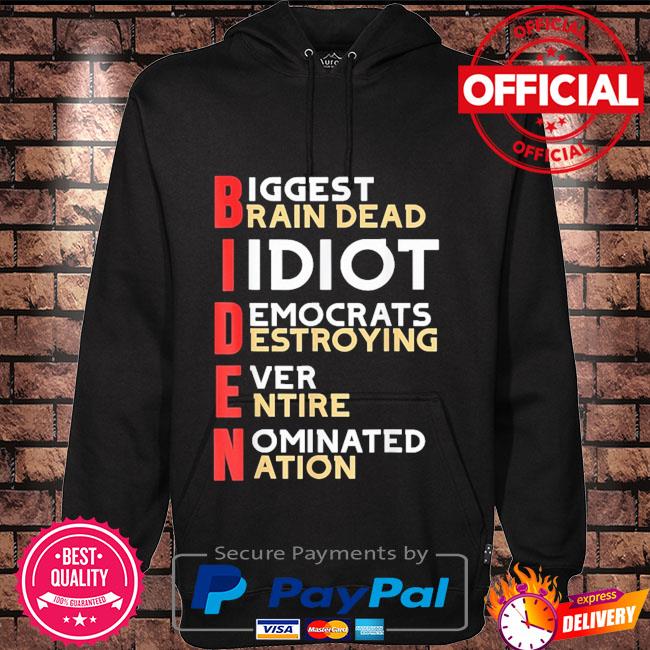 Funny anti president joe biden idiot democratic republican Hoodie black