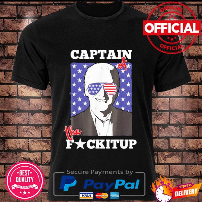Joe Biden captain of the fuckitup shirt