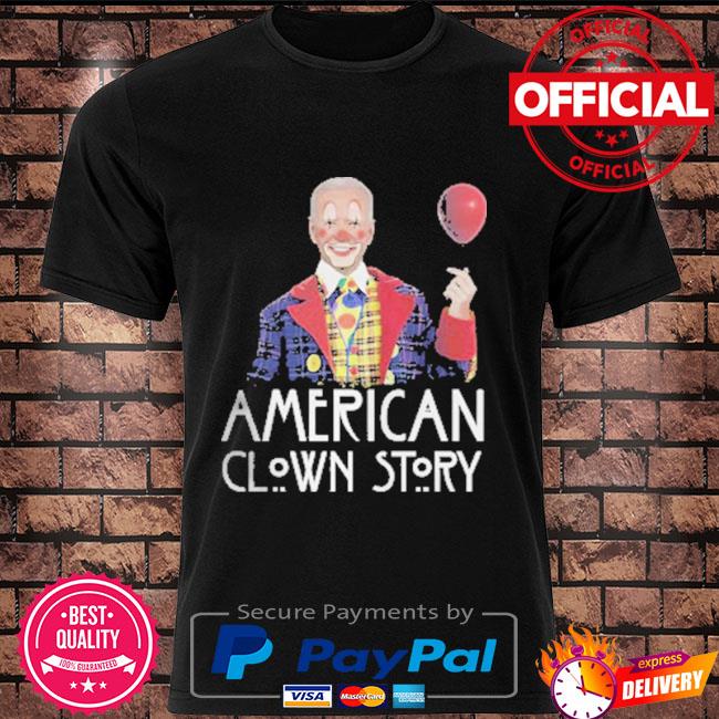 Joe Biden American Clown Story Halloween shirt
