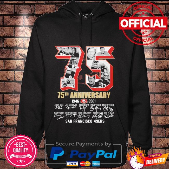 San Francisco 49ers 75Th Anniversary Shirt, hoodie, sweater, long sleeve  and tank top