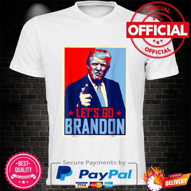 Donald Trump Good Let's Go Brandon Shirt, hoodie, sweater, long sleeve and  tank top