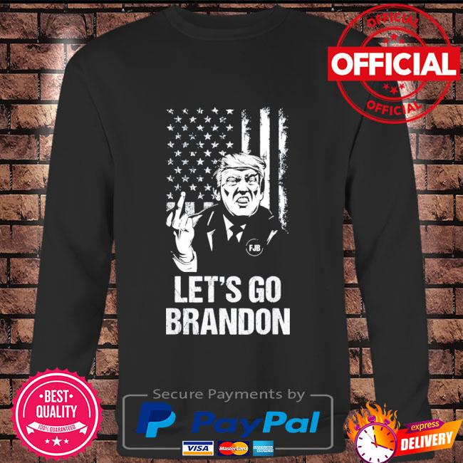 Donald Trump Good Let's Go Brandon Shirt, hoodie, sweater, long sleeve and  tank top