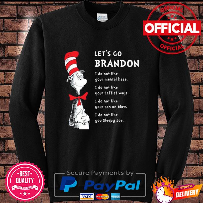 Dr Seuss let's go Brandon shirt, hoodie, sweater and v-neck t-shirt