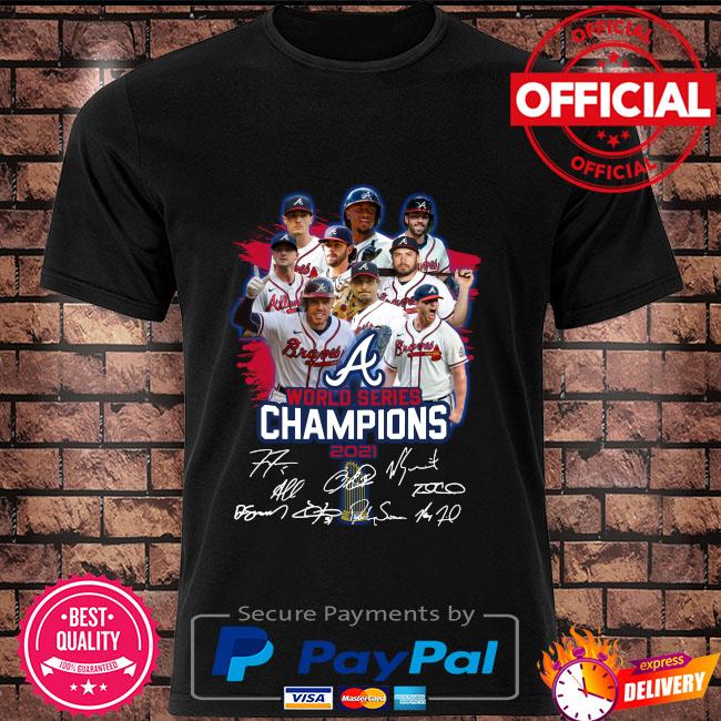 2021 World Series Champions Atlanta Braves T-Shirt, hoodie, sweater, long  sleeve and tank top