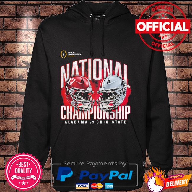 Alabama Crimson Tide vs. Ohio State Buckeyes College Football Playoff 2021  National Championship shirt, hoodie, sweater, long sleeve and tank top