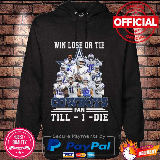 Win Lose Or Tie Cleveland Browns Fan Till I Die 2023 Signatures Shirt,  hoodie, sweater, long sleeve and tank top