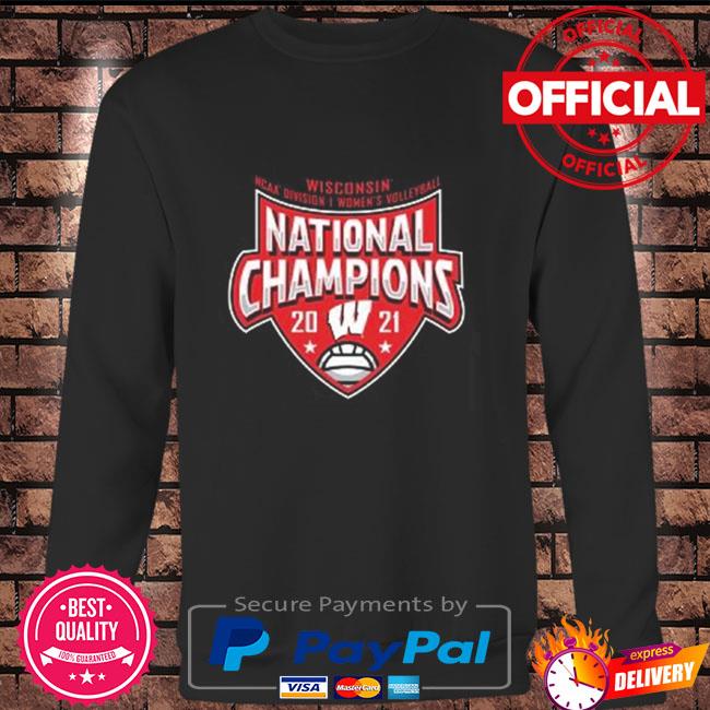 Wisconsin Badgers Black Women's 2021 Volleyball National Champions shirt,  hoodie, sweater, long sleeve and tank top