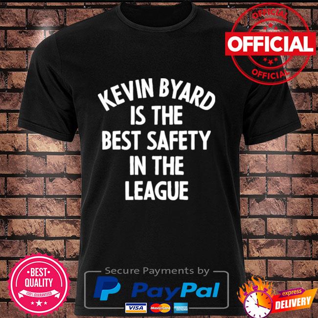 Kevin byard is the best safety in the league shirt - Yesweli