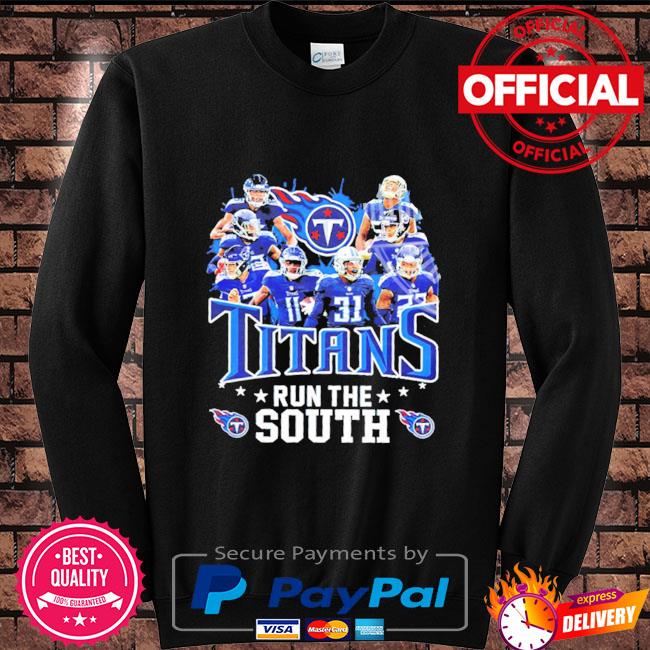 Tennessee Titans Run The South Shirt, hoodie, sweater, long sleeve