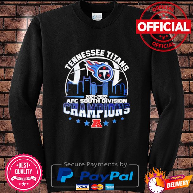 Tennessee Titans 2021 AFC south Champions shirt, hoodie, sweater