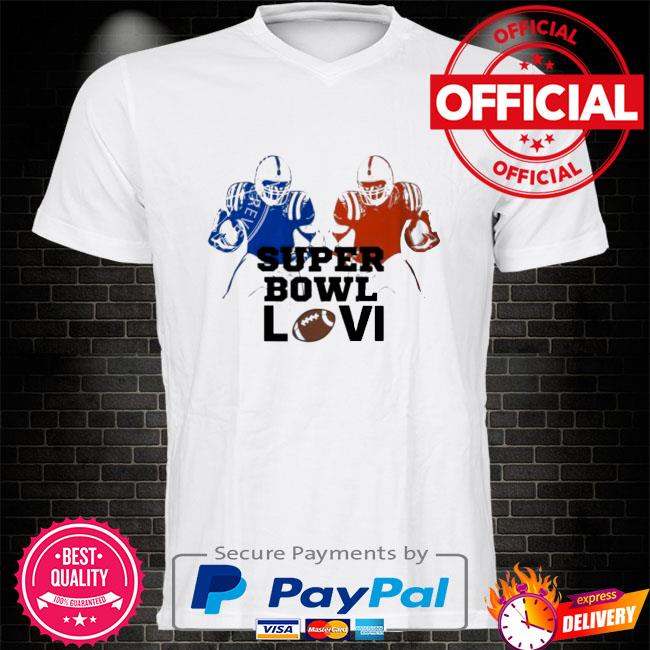 Super Bowl LVI 2022 Cincinnati Bengals vs Los Angeles Rams t-shirt