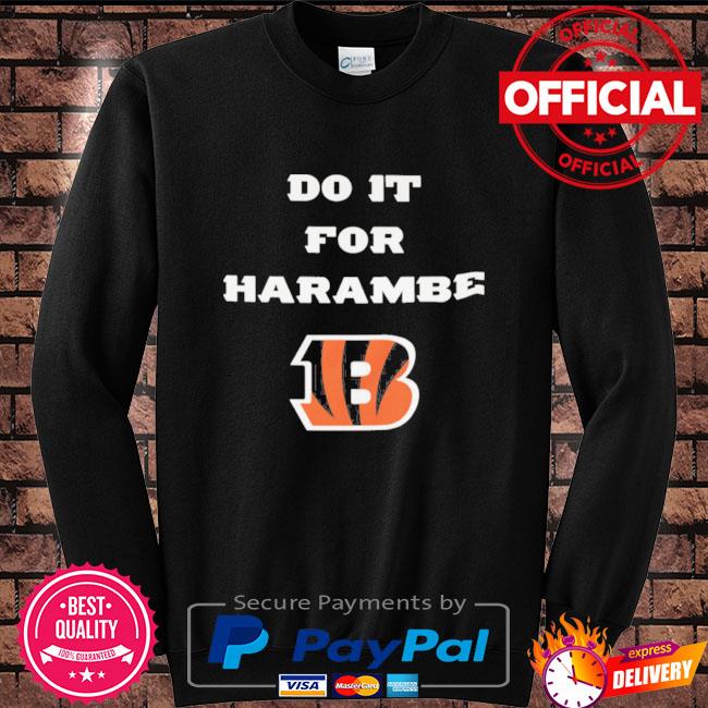 Official Do it for harambe bengals want to wins for harambe shirt, hoodie,  sweater, long sleeve and tank top