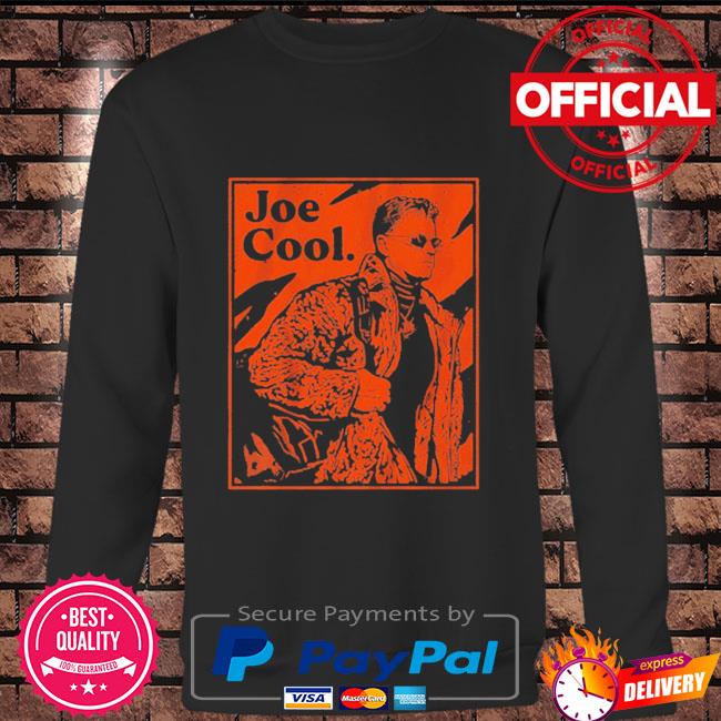 Official Joe Burrow Joe Cool Shirt, hoodie, sweater, long sleeve and tank  top