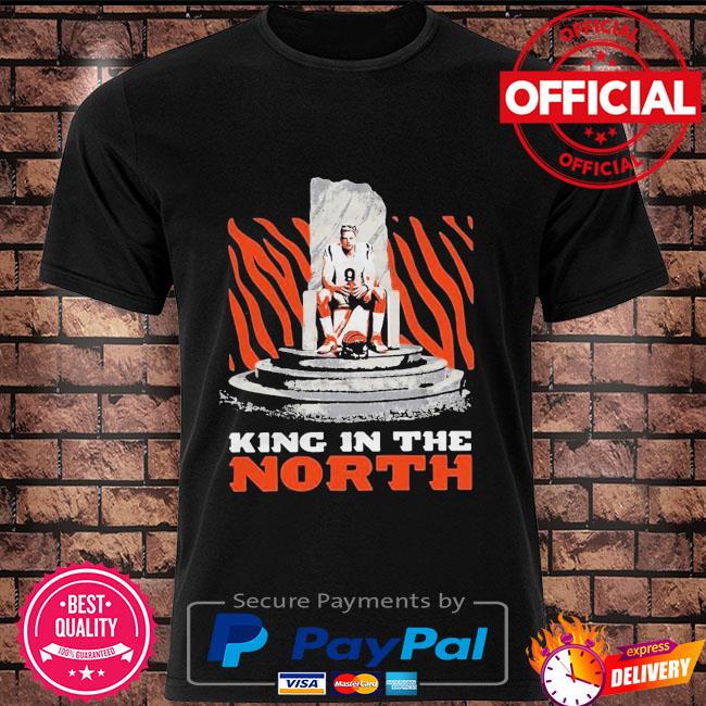 Joe Burrow King In The North Cincinnati Bengals 2022 Shirt