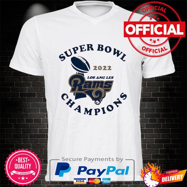 Official lA Rams Super Bowl LVI Champions T-shirt, hoodie, sweater, long  sleeve and tank top