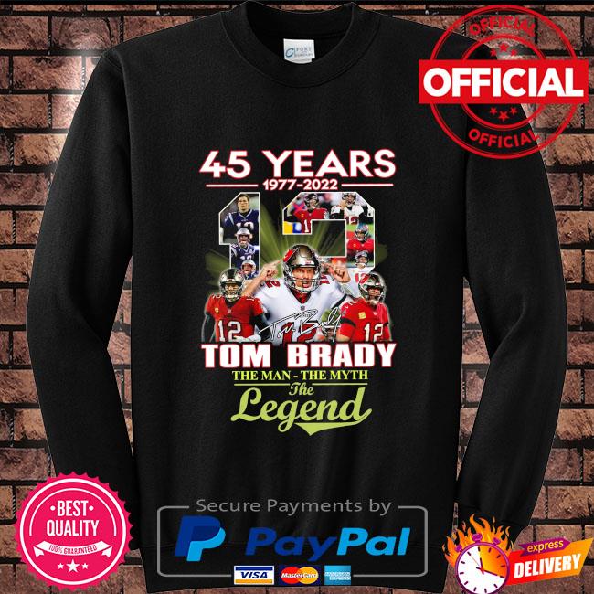 Tom Brady the man-the myth the legend 45 years 1977-2022 t-shirt