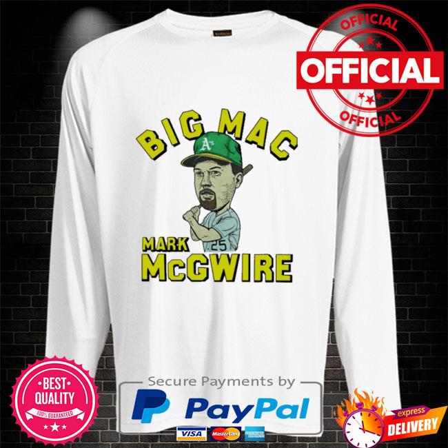 Official Oakland A's Mark Big Mac Mcgwire Shirt, hoodie, sweater