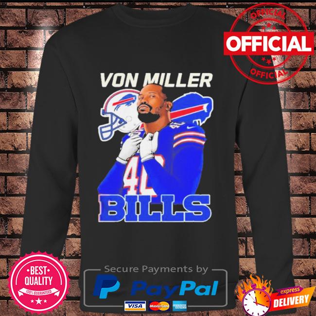 Official Von Miller Buffalo Bills Mafia Football Lover T-Shirt, hoodie,  sweater, long sleeve and tank top