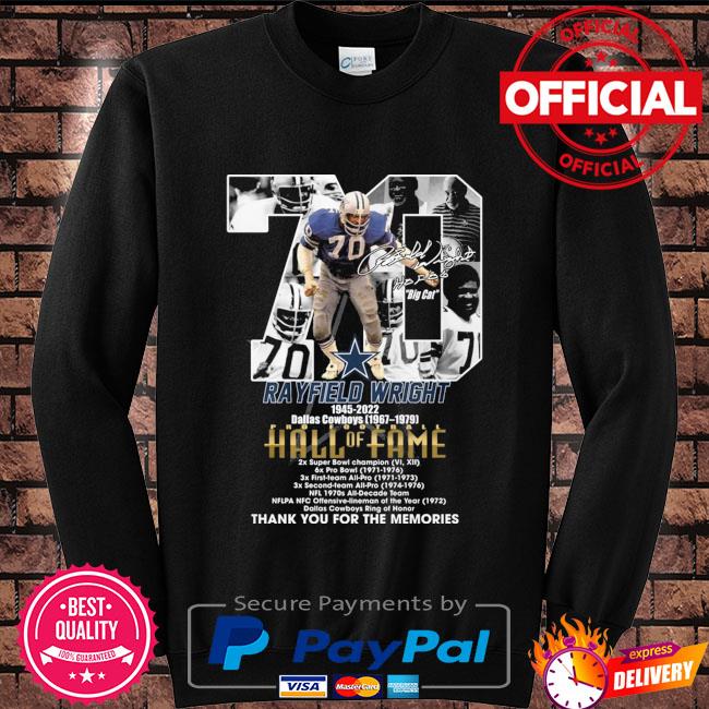 Rayfield Wright 1945 2022 Dallas Cowboys 1976 1979 thank you for the  memories signatures shirt, hoodie, sweater, long sleeve and tank top