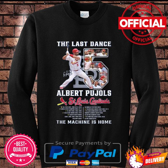 The Last Dance Cardinals Albert Pujols St.Louis Cardinals Shirt