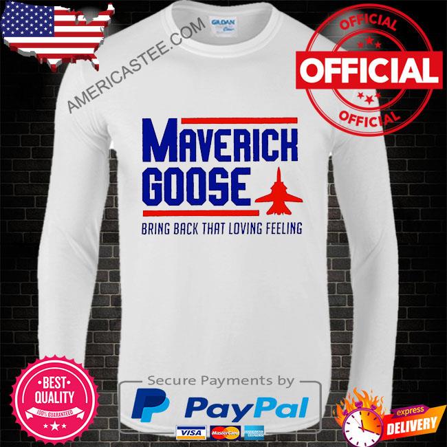 MaveRick Bring Back That Loving Feeling Top Gun T-Shirt