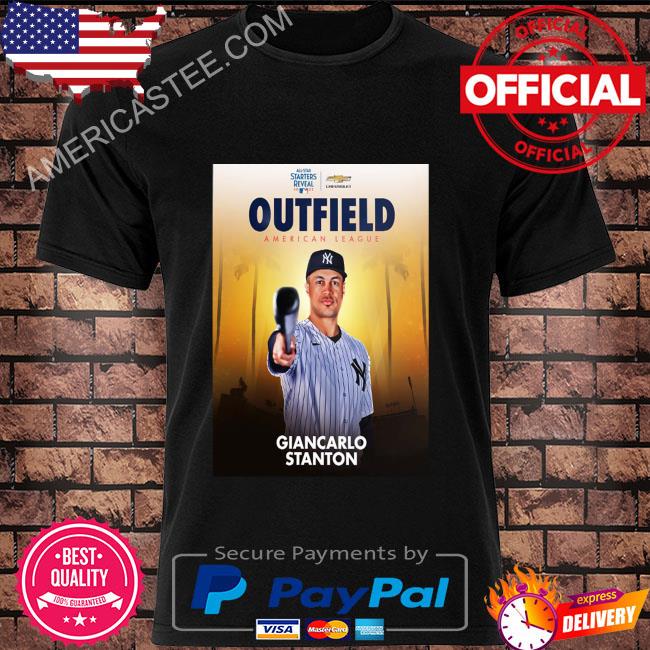 Mlb all star starters reveal 2022 outfield American league giancarlo stanton  shirt, hoodie, sweater, long sleeve and tank top