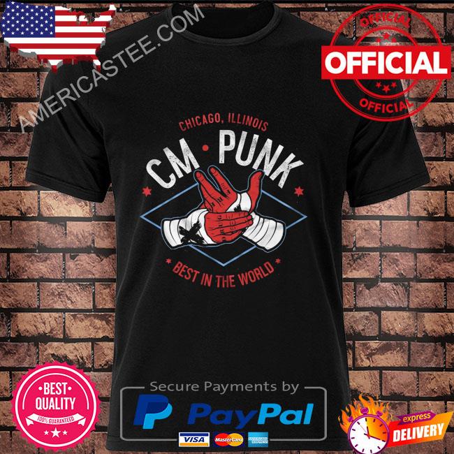 Chicago illinois cm punk best in the world cm punk shirt
