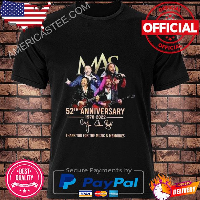Mas 52th annivesary 1970 2022 thank you for the music and memories signature shorty shirt