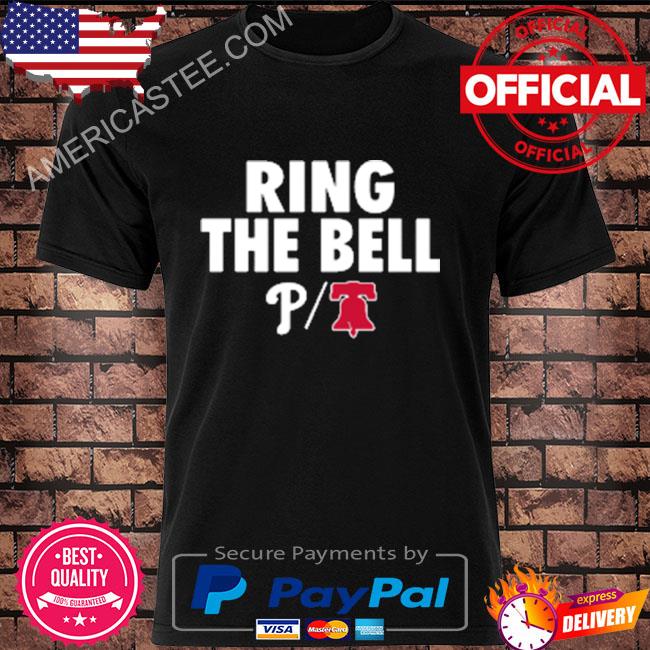 2022 Philadelphia Phillies Ring The Bell Team T-Shirt - Kingteeshop