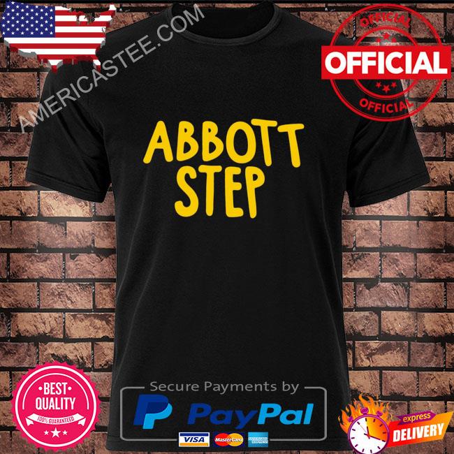 Abbott elementary abbot step shirt