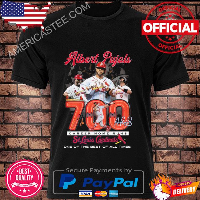 Albert Pujols 700 Career home runs signature St. Louis Cardinals shirt,  hoodie, sweater, long sleeve and tank top