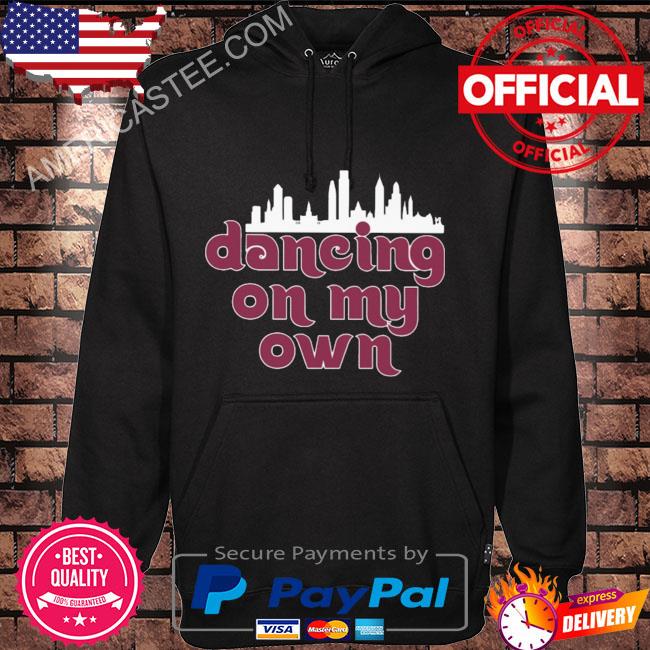 I Keep Dancing On My Own Phillies shirt, hoodie, sweater, long