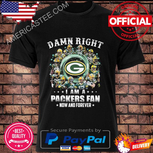 Skull damn right I'm a Green Bay Packers fan win or lose shirt, hoodie,  sweater, long sleeve and tank top