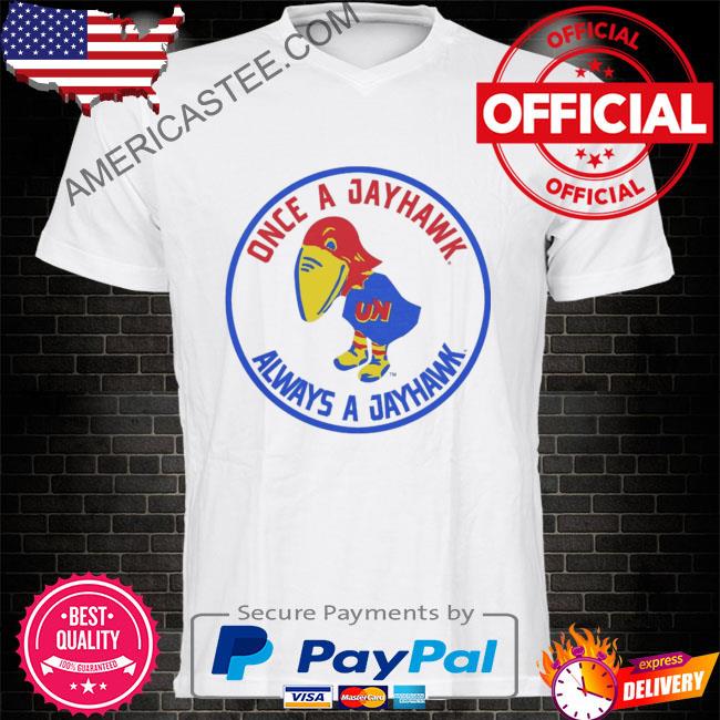 Fansofku light blue once a jayhawk always a jayhawk shirt