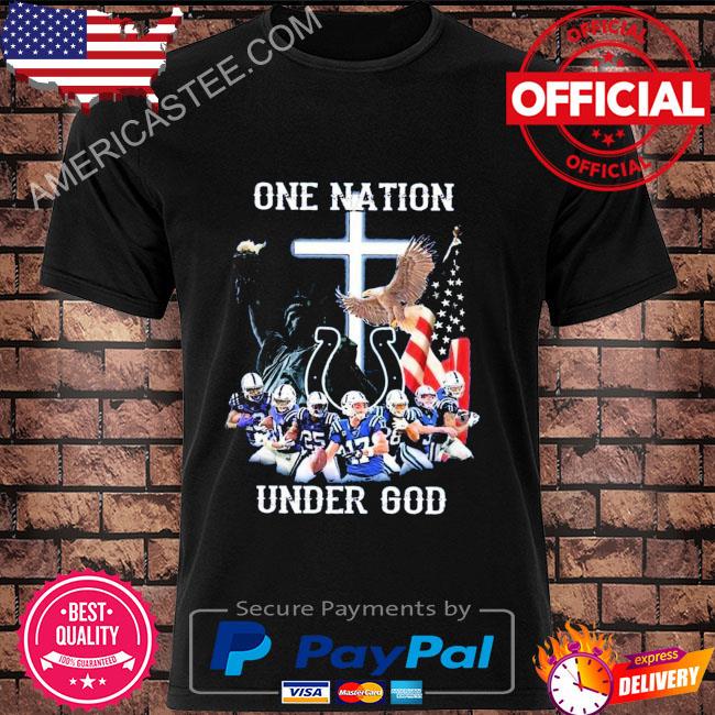 Funny Indianapolis Colts one nation under god American flag shirt