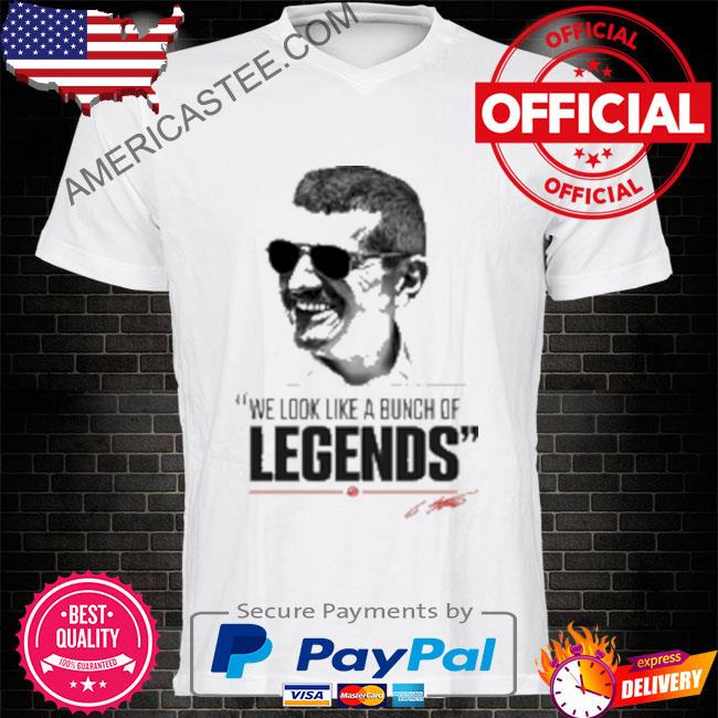 Guenther steiner we look like a bunch of legends shirt