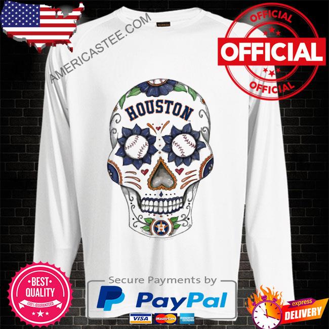 Sugar Skull Houston Astros shirt, hoodie, sweater, longsleeve t-shirt