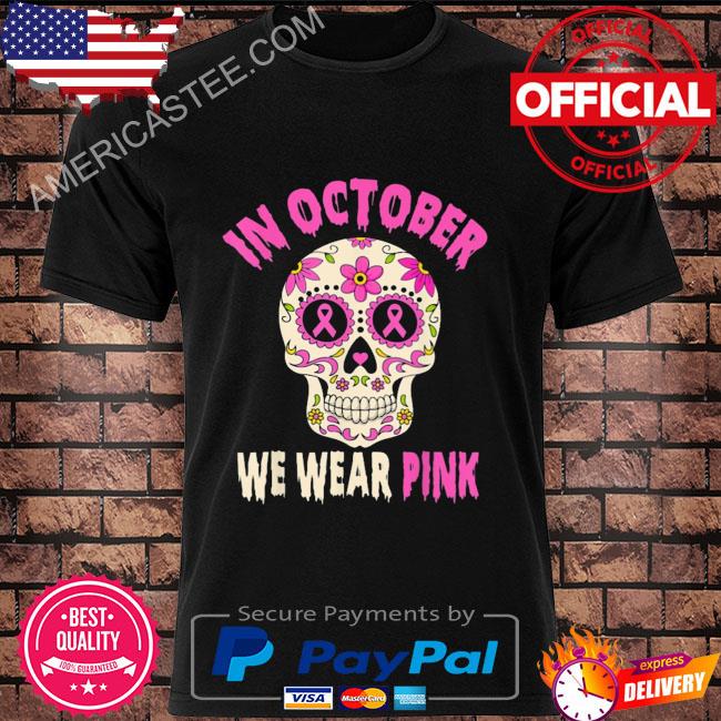 In october we wear pink breast cancer sugar skull kids boys shirt