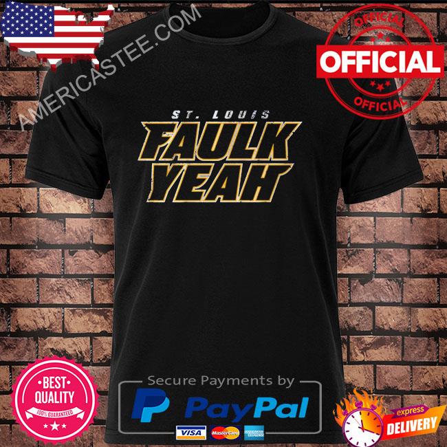 Justin faulk faulk yeah shirt