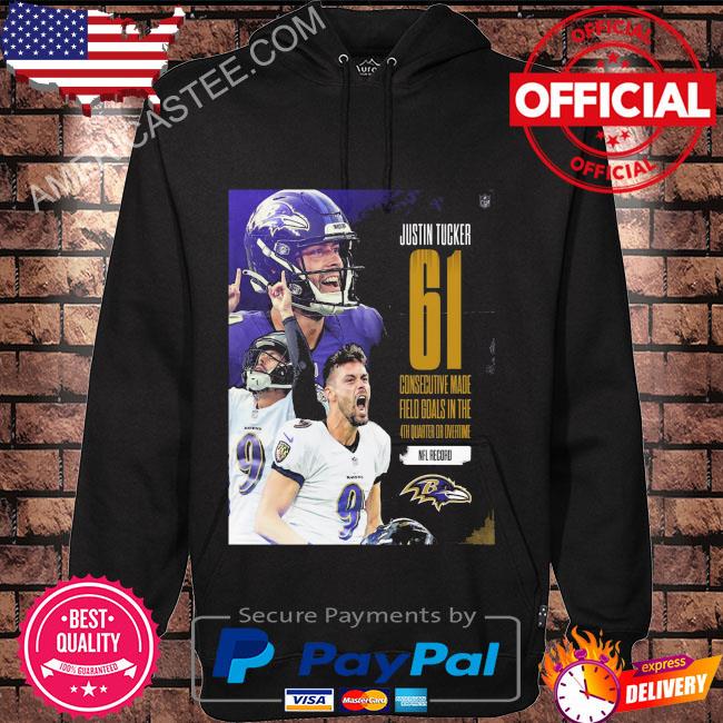 Justin tucker 61 field goals in baltimore ravens nfl shirt, hoodie,  sweater, long sleeve and tank top