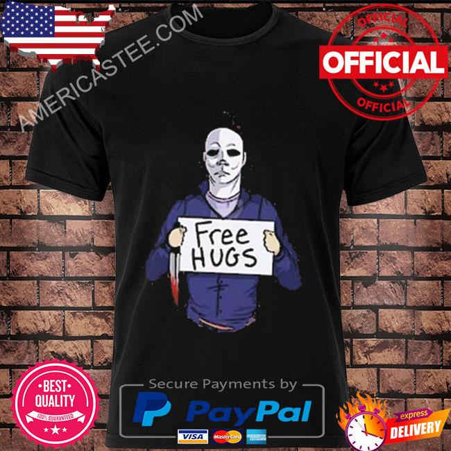 Michael myers halloween ends 2022 free hugs style shirt