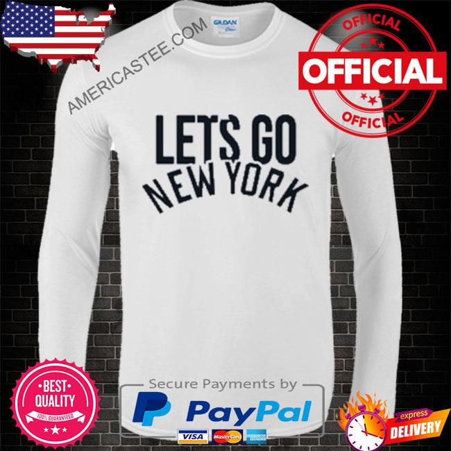 New York Yankees Lets Go Yankees T Shirt -  Worldwide Shipping