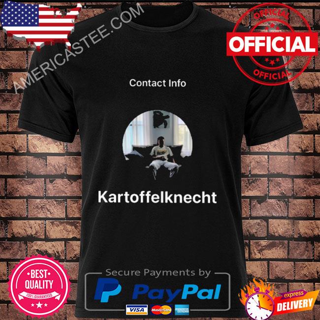 Official Contact info kartoffelknecht 2022 shirt
